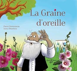La  graine d'oreille