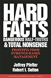 Hard Facts, Dangerous Half-Truths, and Total Nonsense: Profiting from Evidence-based Management