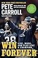 Win Forever: Live, Work, and Play Like a Champion