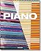 Piano. Complete Works 1966-today by