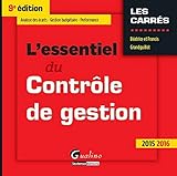 L'ESSENTIEL DU CONTRÔLE DE GESTION 2015-2016 - 9ÈME ÉDITION (CARRÉS ROUGE) by 