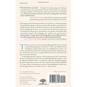 Human Heart, Cosmic Heart: A Doctor's Quest to Understand, Treat, and Prevent Cardiovascular Disease