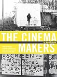 Image de The Cinema Makers: Public Life and the Exhibition of Difference in South-Eastern and Central Europe since the 1960s