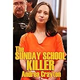 The Sunday School Killer