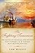 The Fighting Temeraire: The Battle of Trafalgar and the Ship that Inspired J. M. W. Turner's Most Be by Sam Willis