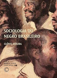 Livro Sociologia do negro brasileiro (Palavras Negras)