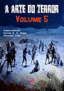 Livro A Arte do Terror - Volume 5