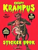 Creepy Krampus Sticker Book No.1: 72 Reusable Stickers for Naughty Girls & Boys of All Ages by 