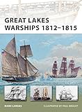 Great Lakes Warships 1812-1815 (New Vanguard) by 