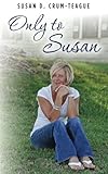 Image de Only to Susan (Volume 1)