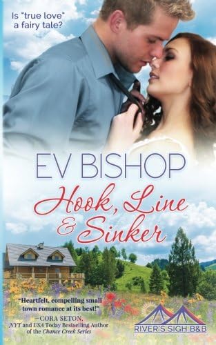 Hook, Line & Sinker (River's Sigh B & B)