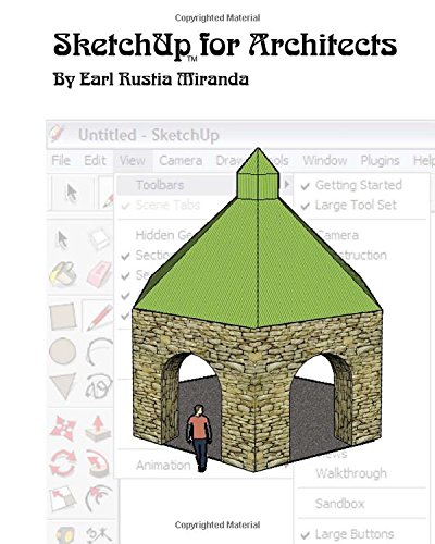 Sketchup For Architects Earl Rustia Miranda 9781450580199