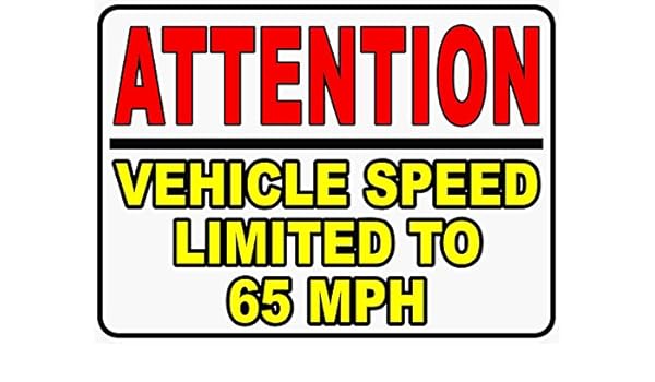 ***SPEED LIMIT 65 MPH VINLY DECAL STICKER MULTIPLE SIZES TO CHOOSE FROM