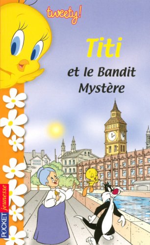 Titi et le bandit Mystère