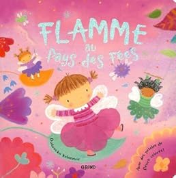 Flamme au pays des fées
