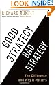 Good Strategy Bad Strategy: The Difference and Why It Matters