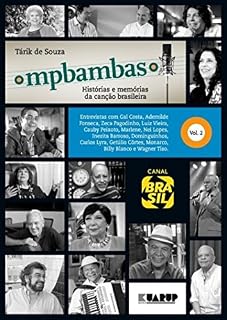 Livro MPBambas - Volume 2: Histórias e Memórias da Canção Brasileira