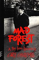 Mad Forest (NHB Modern Plays)