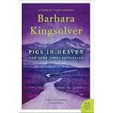 Pigs in Heaven: A Novel