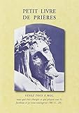 Petit livre de prières (French Edition) by