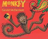 Monkey: A Trickster Tale from India