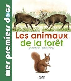 Les  animaux de la forêt