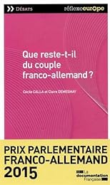 Que reste-t-il du couple franco-allemand ?