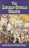 Front cover for the book The Lincoln-Douglas Debates by Abraham Lincoln