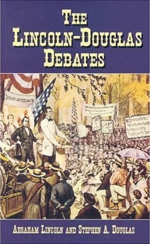 The Lincoln-Douglas Debates