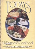 Today's all-purpose cookbook: Favorite recipes of home economics teachers 0871971364 Book Cover