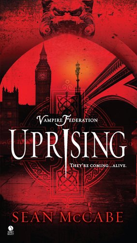 "Uprising (Vampire Federation)" av Sean McCabe