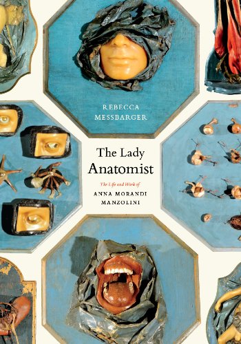 Ebook The Lady Anatomist: The Life and Work of Anna Morandi Manzolini<br />T.X.T