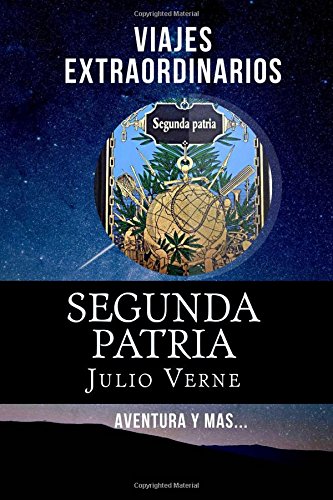 Calphaebestwar Segunda Patria/Second Homeland libro Jules Verne pdf