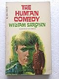 THE HUMAN COMEDY (PAPERBACK) ~ BY WILLIAM SAROYAN