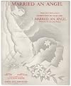I Married an Angel - From the Musical Comedy "I Married an Angel"