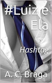 Livro #Luiz e Ela: Hashtag