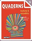 Image de Budisme & psicodelics (QUADERNS DE BUDISME TIBETÀ I XAMANISME) (Volume 5) (Catalan Edition)