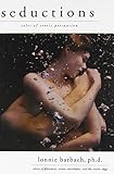 Seductions: Tales of Erotic Persuasion