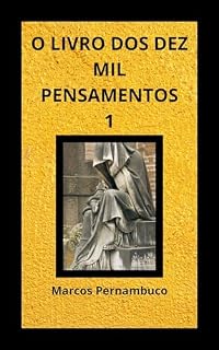 Livro O Livro dos Dez Mil Pensamentos Volume 1