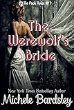 The Werewolf's Bride (The Pack Rules Book 1)