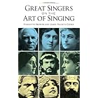 Great Singers on the Art of Singing (Dover Books on Music)