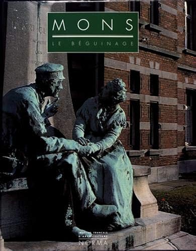 Download Mons : Le Béguinage PDF