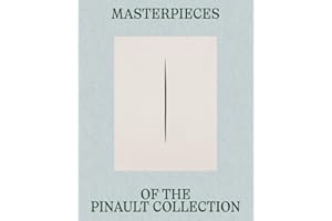 Masterpieces of the Pinault Collection