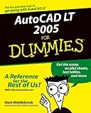 AutoCAD LT 2005 For Dummies by 