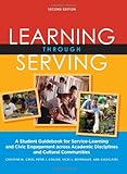 Learning Through Serving: A Student Guidebook for Service-Learning and Civic Engagement Across Academic Disciplines and Cultural Communities