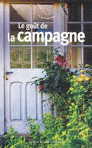 Le  goût de la campagne