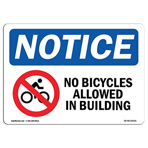 OSHA Notice Sign - Notice No Bicycles Allowed in Building | Rigid Plastic Sign…