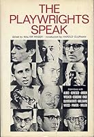 The playwrights speak; B0007ESI8A Book Cover