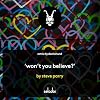 Won't You Believe? (Dachshund Remix)