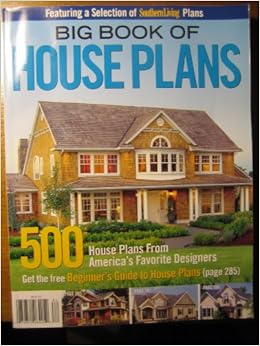 Big Book of House Plans: Home Planners, Hanley Wood, LLC Big Book of House Plans: Home Planners, Hanley Wood, LLC